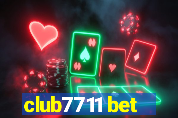 club7711 bet